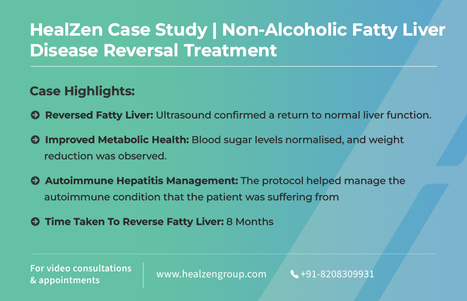 Case Study: HealZen’s Non-Alcoholic Fatty Liver Disease Reversal Treatment